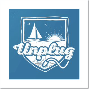 Unplug - Sailing Posters and Art